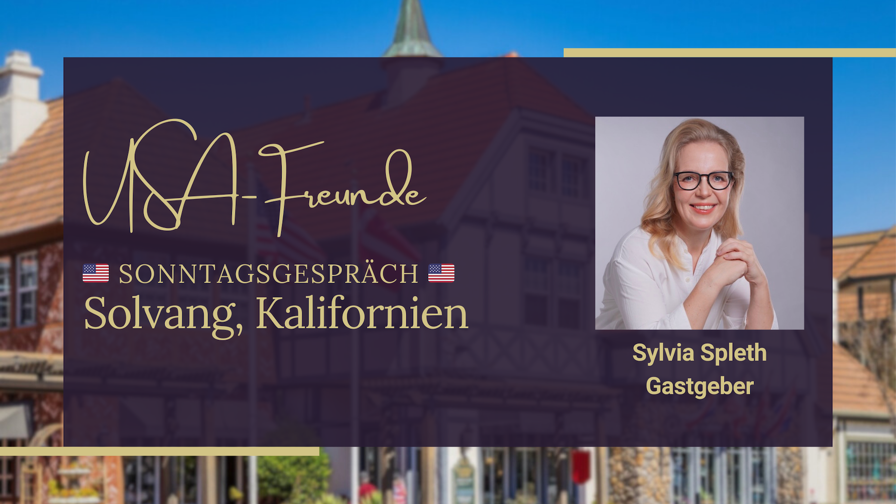 Solvang - Kalifornien (Folge 27)
